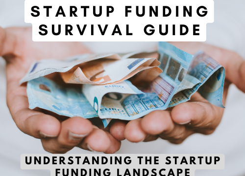 Understanding the Startup Funding Landscape